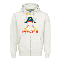Oatmeal Heather it's all fun & games until someone needs an eyepatch pirate t shirt Zipper Hoodie - linhVisuals