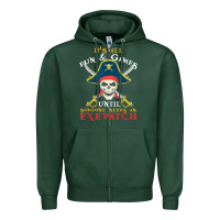 Sports Green it's all fun & games until someone needs an eyepatch pirate t shirt Zipper Hoodie - linhVisuals