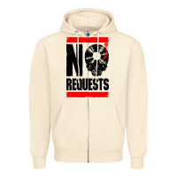 No Requests Dj Turntable Vinyl Record Zipper Hoodie | Teevron