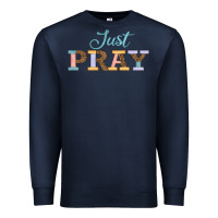 Navy Just Pray Premium Sweatshirt - JahusDesignShop