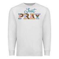 Oatmeal Heather Just Pray Premium Sweatshirt - JahusDesignShop