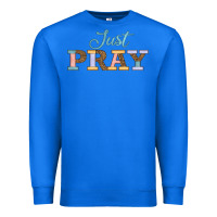 True Royal Just Pray Premium Sweatshirt - JahusDesignShop