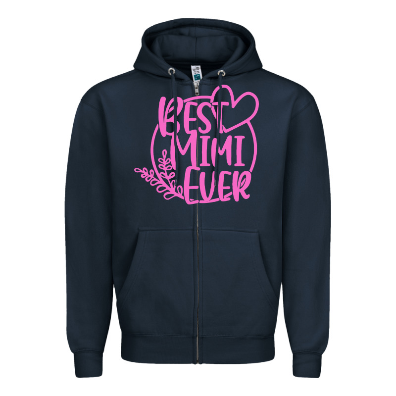 Best Mimi Ever Zipper Hoodie by linhVisuals | Teevron