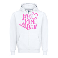 White best mimi ever Zipper Hoodie - linhVisuals
