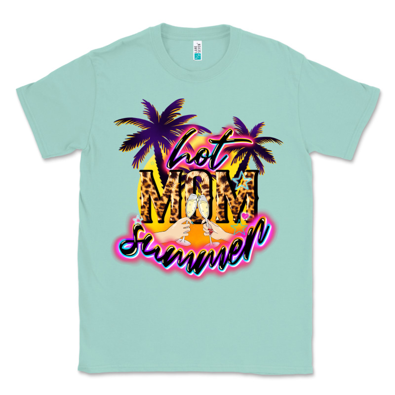 Hot Mom Summer Mother' Say Classic Tee by HowdyJamesFarm | Teevron