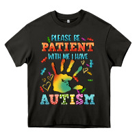 Asphalt please be patient with me i have autism Heavy Core Tee - CowGirlArtShop