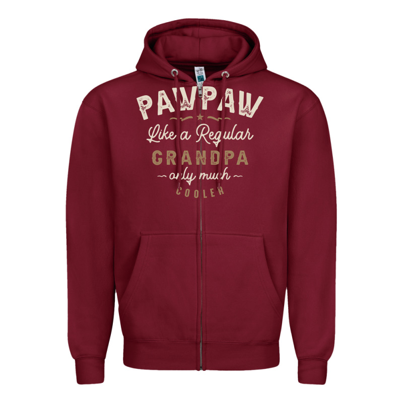 Mens Pawpaw Like A Regular Grandpa Funny Fathers Day Zipper Hoodie by linhVisuals | Teevron