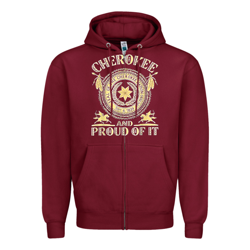Cherokee Native American And Proud Of T Shirt Zipper Hoodie by linhVisuals | Teevron
