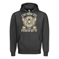 Charcoal Heather cherokee native american and proud of t shirt Zipper Hoodie - linhVisuals