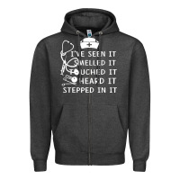 Charcoal Heather nurse t  shirt nurse i've seen it smelled it touched it t  shirt Zipper Hoodie - linhVisuals