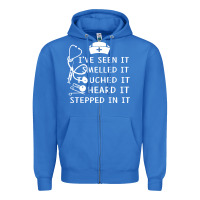 True Royal nurse t  shirt nurse i've seen it smelled it touched it t  shirt Zipper Hoodie - linhVisuals