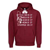Nurse T  Shirt Nurse I've Seen It Smelled It Touched It T  Shirt Zipper Hoodie | Teevron