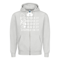 Dove Grey nurse t  shirt nurse i've seen it smelled it touched it t  shirt Zipper Hoodie - linhVisuals