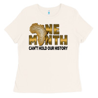 Bone One month can't hold our history Ladies Tee - FaDigitalArtStudio