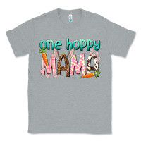 Heather Grey One hoppy mama mother's day Classic Tee - HowdyJamesFarm
