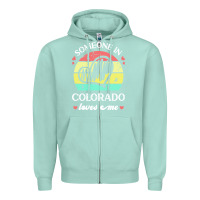 Seafoam someone in colorado loves me t  shirt someone in colorado loves me fun Zipper Hoodie - linhVisuals