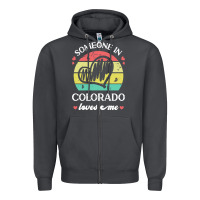 Smoke someone in colorado loves me t  shirt someone in colorado loves me fun Zipper Hoodie - linhVisuals