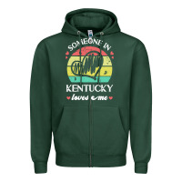 Sports Green someone in kentucky loves me t  shirt someone in kentucky loves me fun Zipper Hoodie - linhVisuals