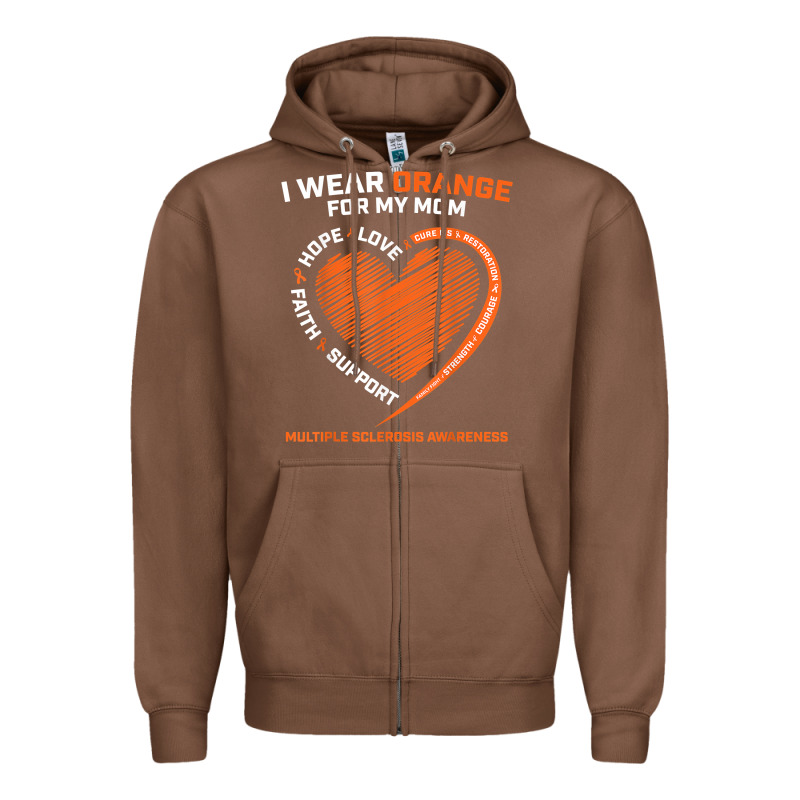 I Wear Orange For My Mom Ms Multiple Sclerosis Awareness T Shirt Zipper Hoodie by linhVisuals | Teevron