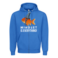 True Royal mindset motivational quote cute goldfish shark fish t shirt Zipper Hoodie - linhVisuals