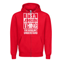 Red it's a johnson thing   you wouldn't understand   family name t shirt Zipper Hoodie - linhVisuals