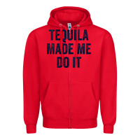 Red womens tequila made me do it tank tops for women summer drinking tank Zipper Hoodie - linhVisuals