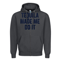 Smoke womens tequila made me do it tank tops for women summer drinking tank Zipper Hoodie - linhVisuals