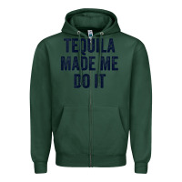 Sports Green womens tequila made me do it tank tops for women summer drinking tank Zipper Hoodie - linhVisuals
