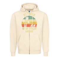 Sandshell retired shirt not my problem anymore funny retirement t shirt Zipper Hoodie - linhVisuals