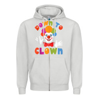 Dove Grey down to clown funny circus tank top Zipper Hoodie - linhVisuals