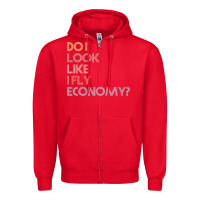 Red do i look like i fly economy   funny vintage retro premium t shirt Zipper Hoodie - linhVisuals