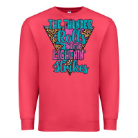 Cardinal THE THUNDER ROLLS AND THE LIGHTNIN’ STRİKES Premium Sweatshirt - JahusDesignShop