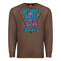Chestnut THE THUNDER ROLLS AND THE LIGHTNIN’ STRİKES Premium Sweatshirt - JahusDesignShop