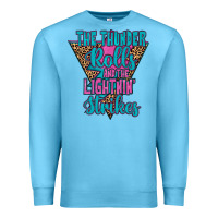 Ocean Blue THE THUNDER ROLLS AND THE LIGHTNIN’ STRİKES Premium Sweatshirt - JahusDesignShop