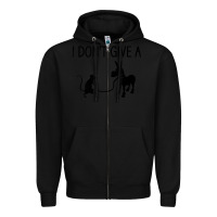 Black i don't give a rats ass, funny, jokes, sarcastic sayings t shirt Zipper Hoodie - linhVisuals