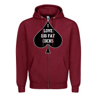 Burgundy i love big fat cocks queen of spades t shirt Zipper Hoodie - linhVisuals