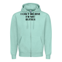 Seafoam i cant believe im not butter t shirt Zipper Hoodie - linhVisuals
