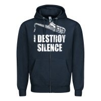 Navy Saxophone I Destroy Silence Saxophonist | For Musicians Zipper Hoodie - linhVisuals
