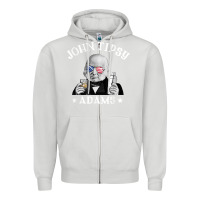 Dove Grey john tipsy adams president john quincy adams 4th of july t shirt Zipper Hoodie - linhVisuals