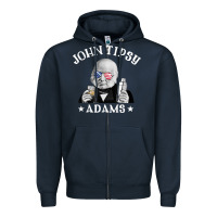 Navy john tipsy adams president john quincy adams 4th of july t shirt Zipper Hoodie - linhVisuals