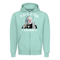 Seafoam john tipsy adams president john quincy adams 4th of july t shirt Zipper Hoodie - linhVisuals
