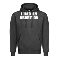 Charcoal Heather i had an abortion shirt pro choice Zipper Hoodie - linhVisuals