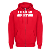 Red i had an abortion shirt pro choice Zipper Hoodie - linhVisuals
