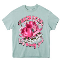 Arona cancer picked the wrong girl Heavy Core Tee - CowGirlArtShop