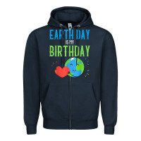 Navy earth day is my birthday shirt pro environment party gift t shirt Zipper Hoodie - linhVisuals