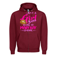Burgundy just a girl boss building her mary kay empire gift for women t shirt Zipper Hoodie - linhVisuals