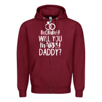 Burgundy kids mommy will you marry my daddy funny marriage proposal t shirt Zipper Hoodie - linhVisuals