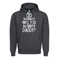 Smoke kids mommy will you marry my daddy funny marriage proposal t shirt Zipper Hoodie - linhVisuals