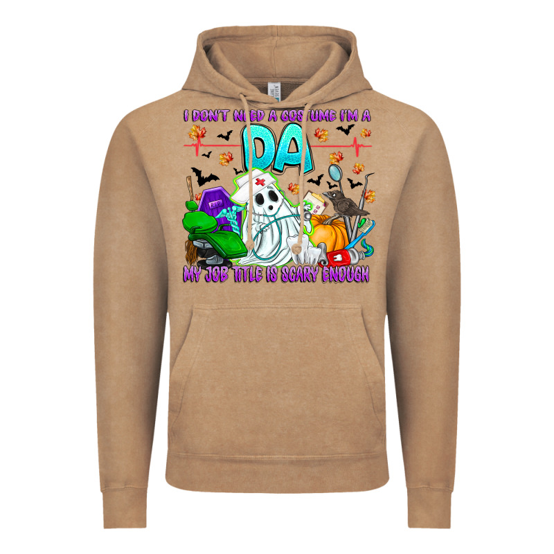 I Don't Need A Costume Im A Da My Job Title Is Sca Vintage Hoodie by CowhideDigitalArt | Teevron