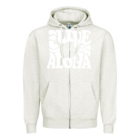 Oatmeal Heather vintage live aloha state hawaiian islands shaka hawaii maui pullover h Zipper Hoodie - linhVisuals